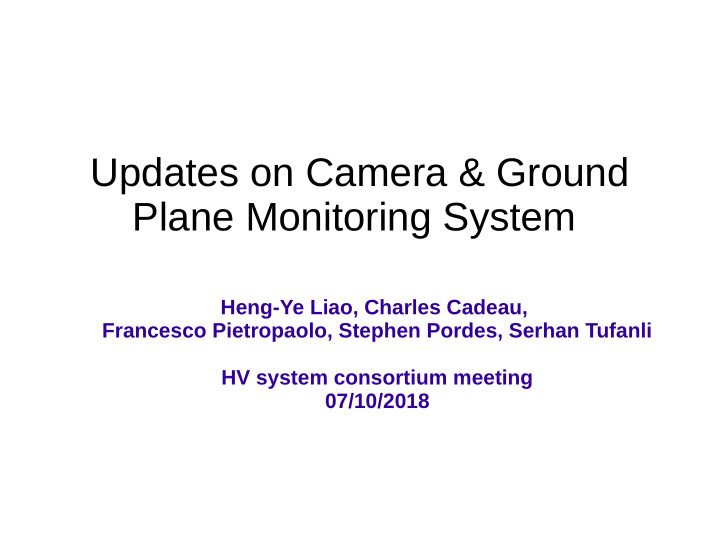 updates on camera ground plane monitoring system