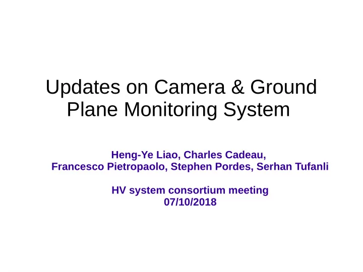 updates on camera ground plane monitoring system