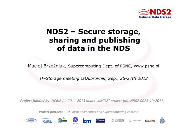 nds2 secure storage sharing and publishing of data in the