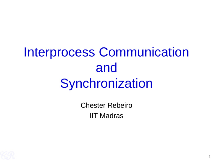 interprocess communication and synchronization