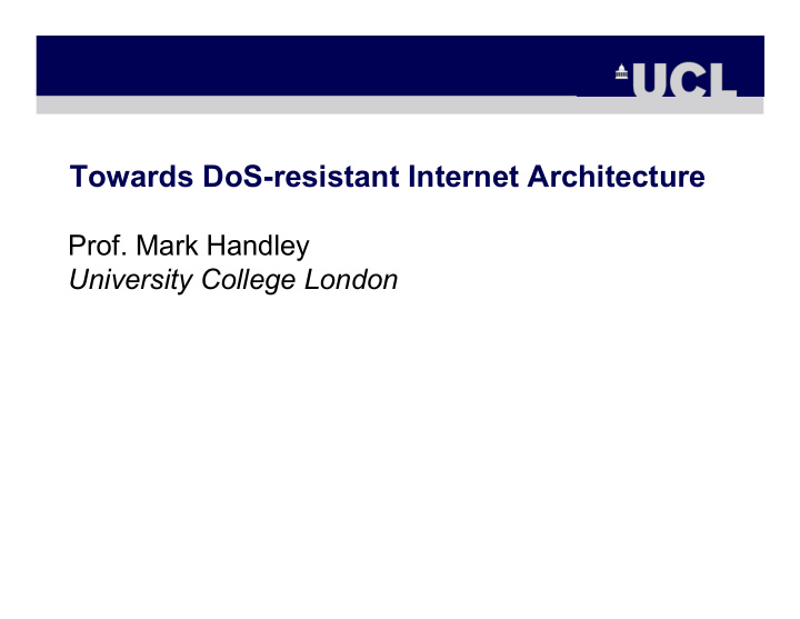 towards dos resistant internet architecture