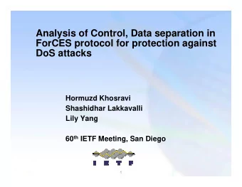 Analysis of Control, Data separation in  ForCES protocol for protection against  DoS attacks