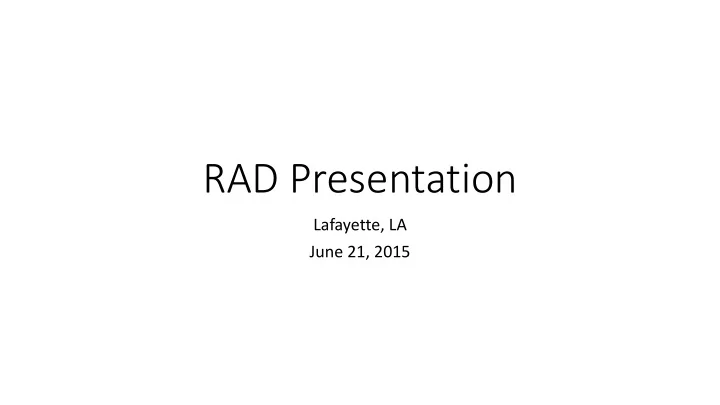 rad presentation