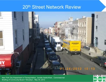 20 th Street Network Review  New York City Department of Transportation, Janette Sadik-Khan ,
