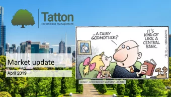 Market update  April 2019  Hedgeye - Central bank fairy godmother - Jan 2019  Today 1. 2018