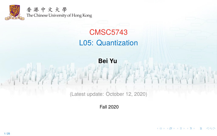 cmsc5743 l05 quantization