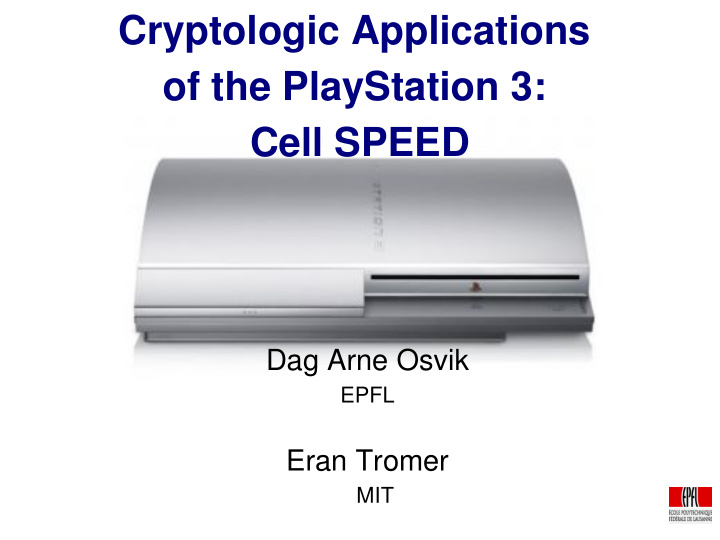 cryptologic applications of the playstation 3 cell speed