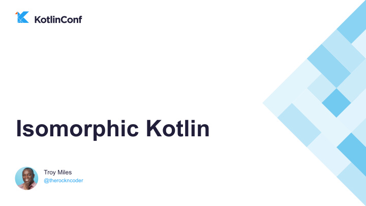 isomorphic kotlin