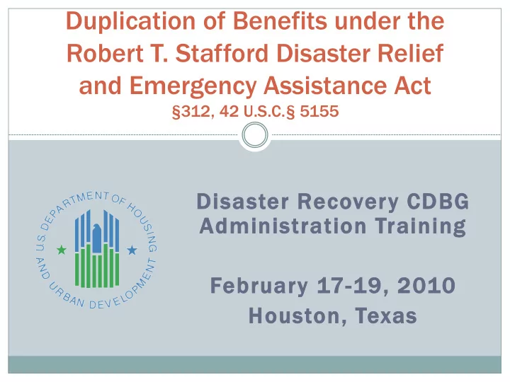 duplication of benefits under the robert t stafford