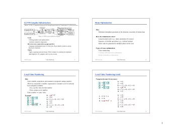 1  Global Value Numbering  Global Value Numbering (cont)  How do we handle control flow?  Idea