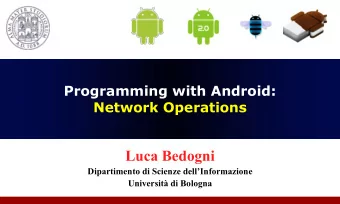 Luca Bedogni  Dipartimento di Scienze dellInformazione  Universit di Bologna  Outline Network