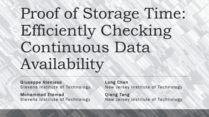 proof of storage time efficiently checking continuous