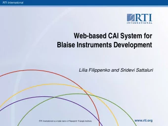 Web-based CAI System for  Blaise Instruments Development Lilia Filippenko and Sridevi Sattaluri