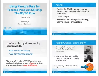 Using Paretos Rule for  Explain the 80/20 rule as a tool for  Focused Problem Solving: