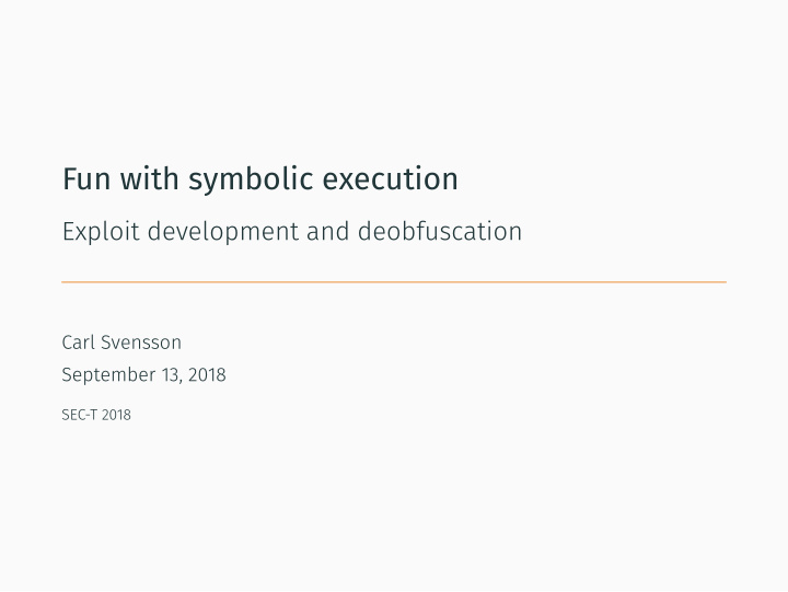 fun with symbolic execution