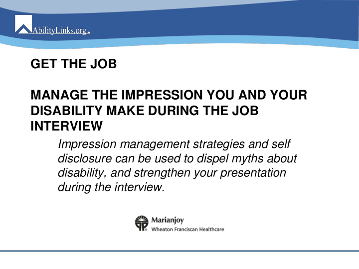 manage the impression you and your