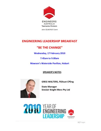 Joint CELM/YEAT Event  ENGINEERING LEADERSHIP BREAKFAST  BE THE CHANGE  Wednesday, 17