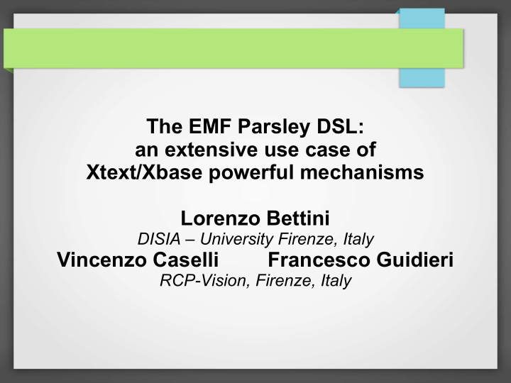 the emf parsley dsl an extensive use case of xtext xbase