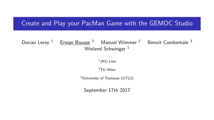 create and play your pacman game with the gemoc studio
