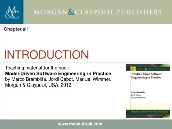 INTRODUCTION  Teaching material for the book  Model-Driven Software Engineering in Practice  by