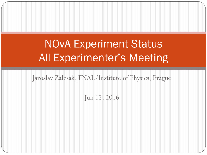 nova experiment status