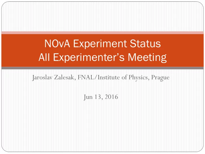 nova experiment status
