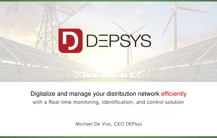 digitalize and manage your distribution network