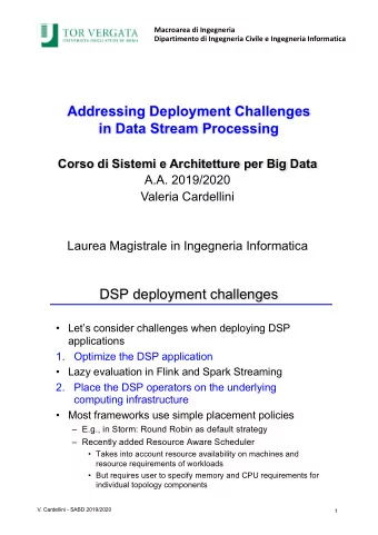 Addressing Deployment Challenges  in Data Stream Processing  Corso di Sistemi e Architetture per