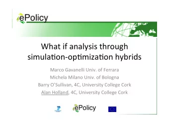 What  if  analysis  through    simula1on-op1miza1on  hybrids    Marco