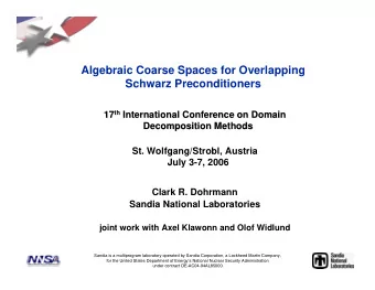 Algebraic Coarse Spaces for Overlapping  Schwarz Preconditioners th International Conference on