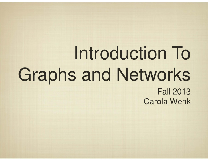 introduction to graphs and networks