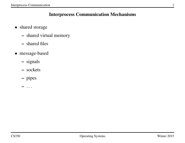 interprocess communication mechanisms shared storage
