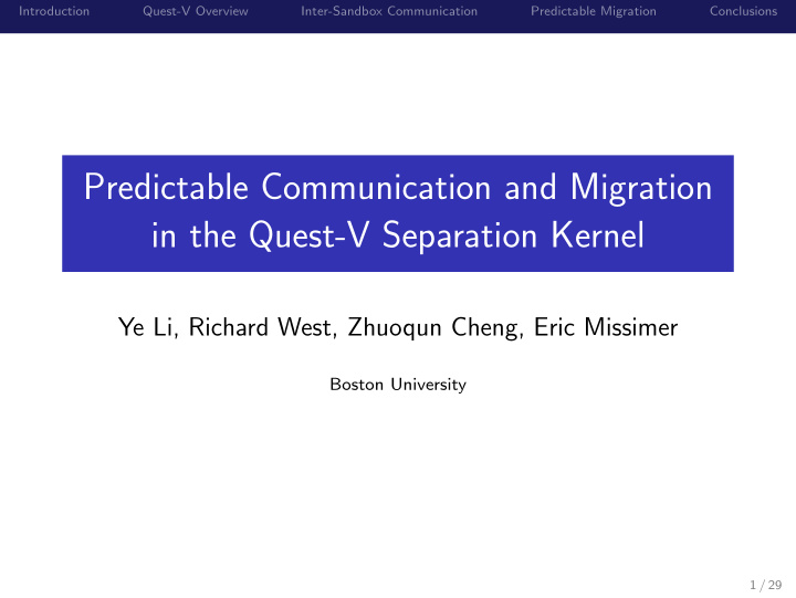 predictable communication and migration in the quest v