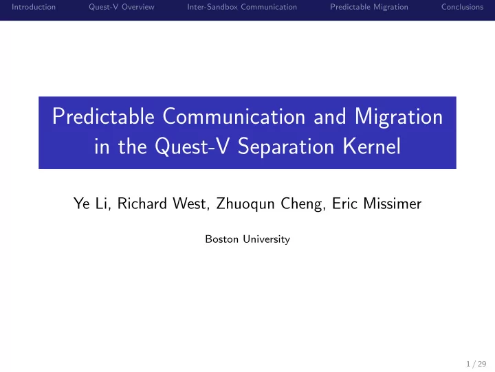 predictable communication and migration in the quest v