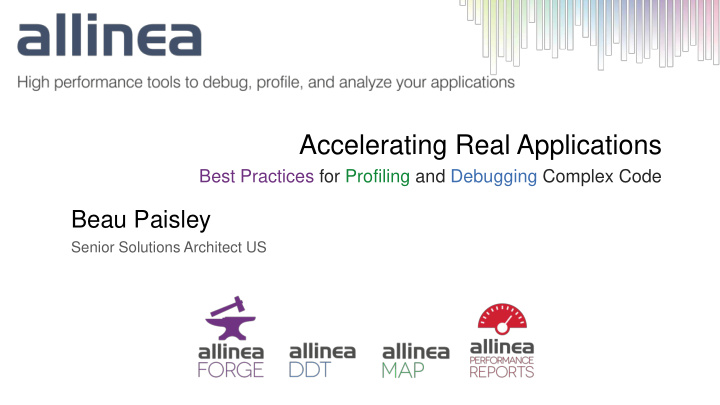 accelerating real applications