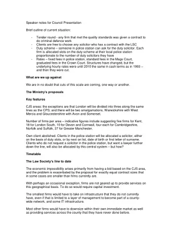 Speaker notes for Council Presentation  Brief outline of current situation:  -  Tender round - any