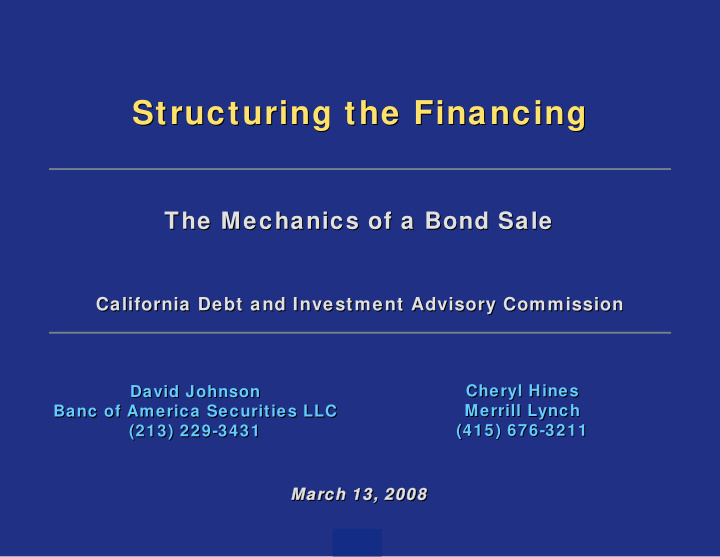 structuring the financing structuring the financing