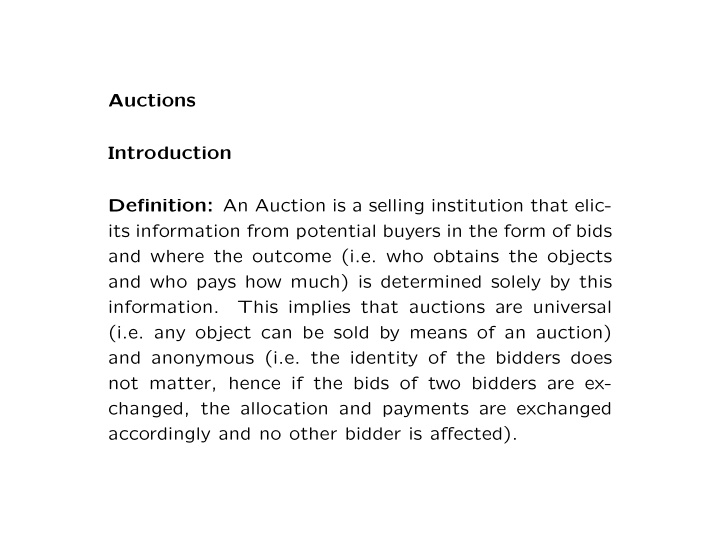 auctions introduction definition an auction is a selling