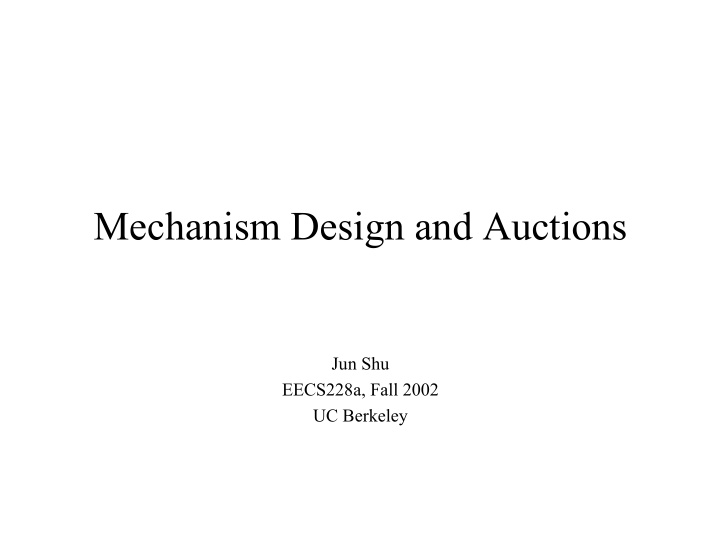 mechanism design and auctions