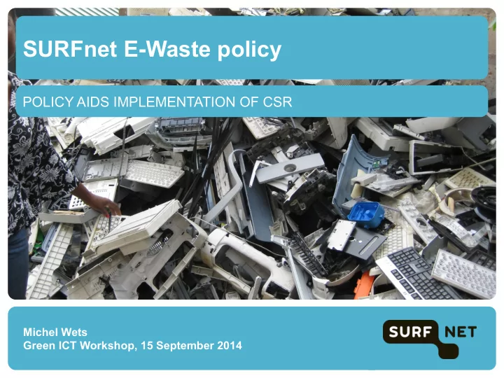 surfnet e waste policy