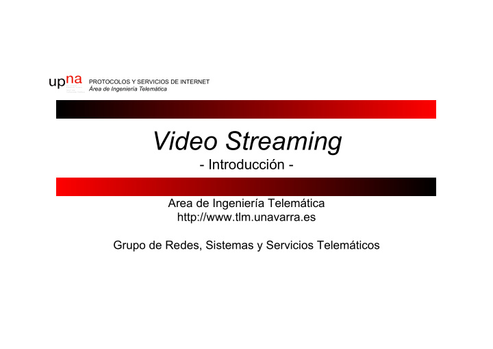 video streaming introducci n