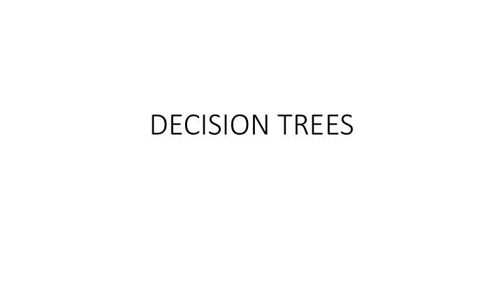 decision trees source http sli ics uci edu classes 2016w