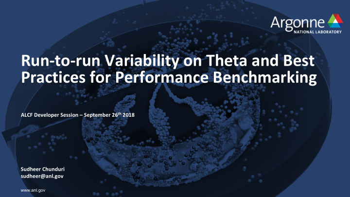 run to run variability on theta and best practices for