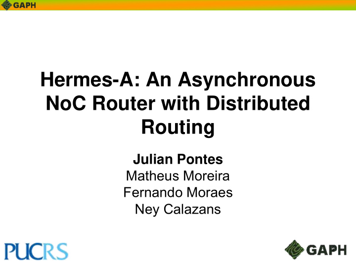 hermes a an asynchronous noc router with distributed