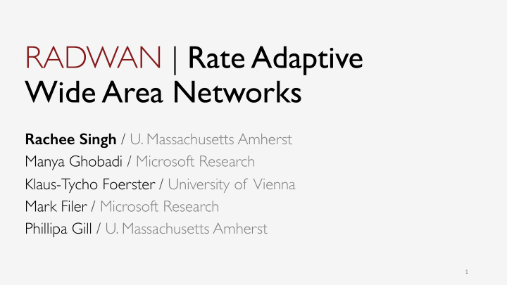 radwan rate adaptive wide area networks