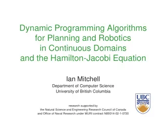Dynamic Programming Algorithms  for Planning and Robotics  in Continuous Domains  and the