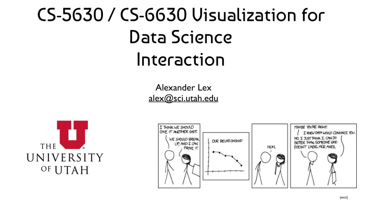 cs 5630 cs 6630 visualization for data science interaction