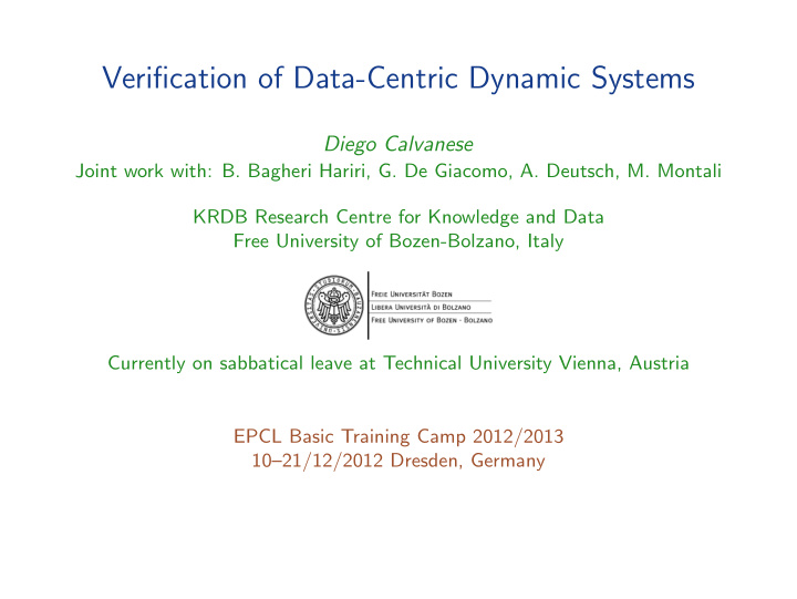 verification of data centric dynamic systems