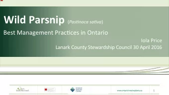 Best Management Prac0ces in Ontario  Iola Price  Lanark County Stewardship Council 30 April 2016
