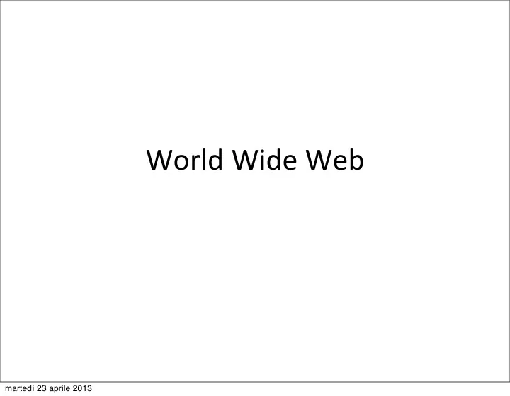 world wide web